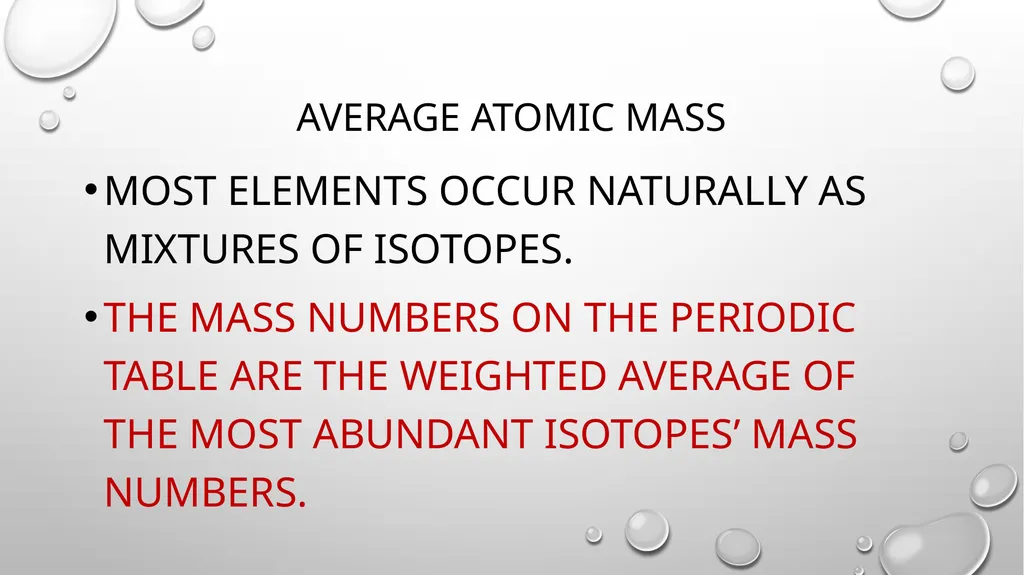 Aim: How to Calculate the Average Atomic Mass? Do - slide 4 of 10
