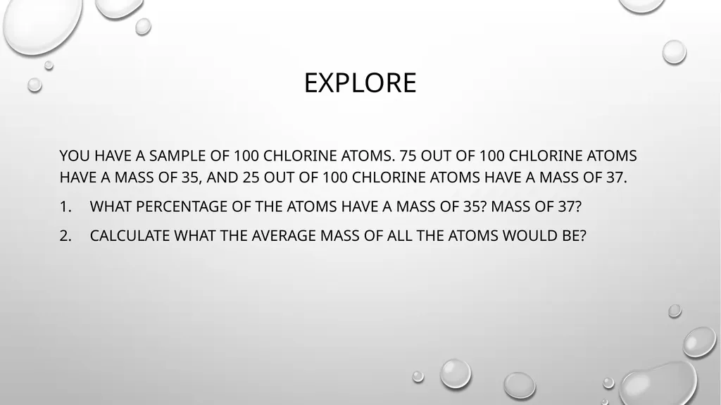 Aim: How to Calculate the Average Atomic Mass? Do - slide 3 of 10