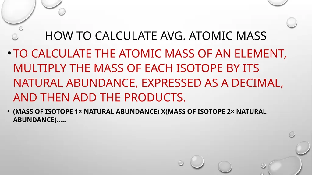 Aim: How to Calculate the Average Atomic Mass? Do - slide 6 of 10