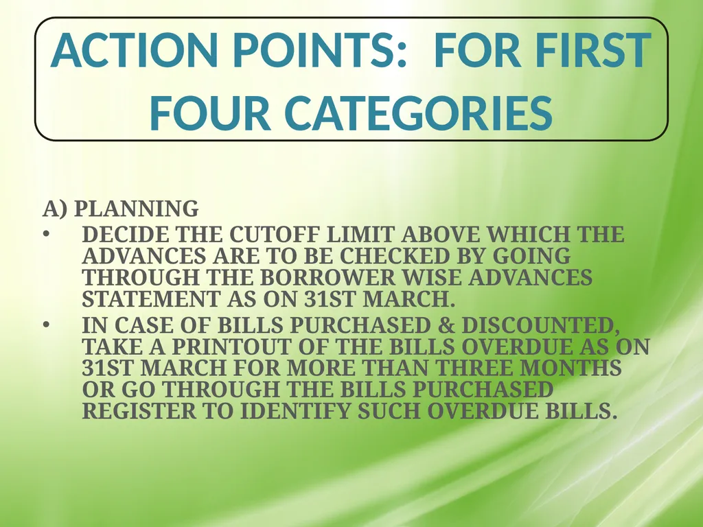 IRAC NORMS OF RBI, EXECUTION GUIDANCE ON CERTAIN - slide 9 of 44