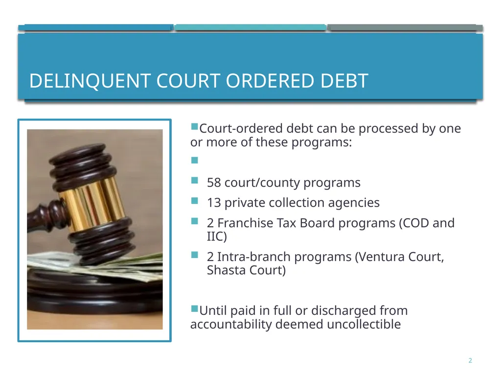 Court Ordered Debt: Performance measures & - slide 2 of 19