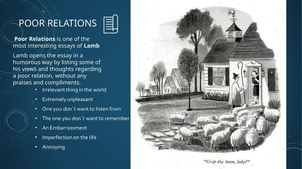 Poor Relations ( Charles Lamb ) Presenter: ( NAME - slide 4 of 9