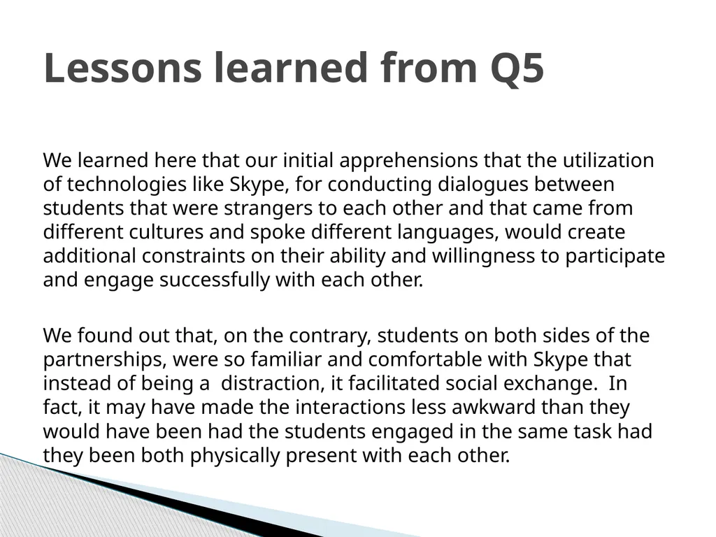 Using Student Evaluations to Improve Virtual - slide 12 of 22