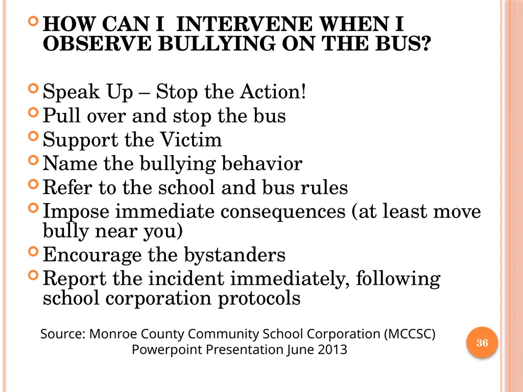 BULLY PREVENTION AND INTERVENTION School - slide 36 of 41