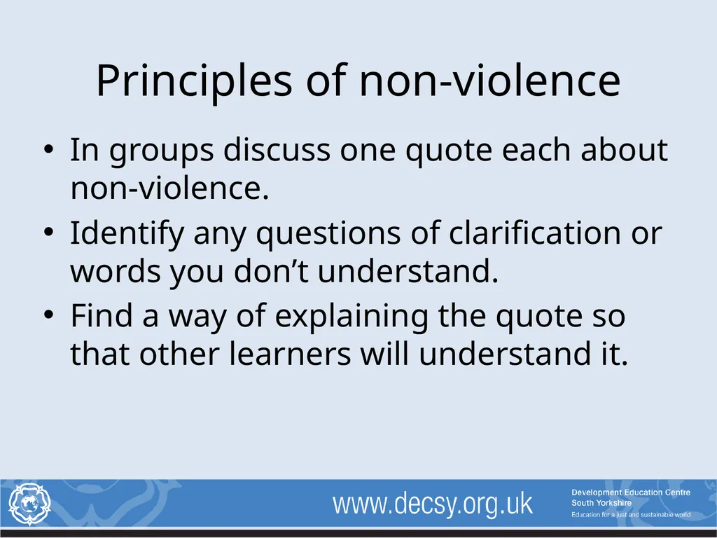 Non-violent Action: A Force for Change Lesson 2: - slide 11 of 14