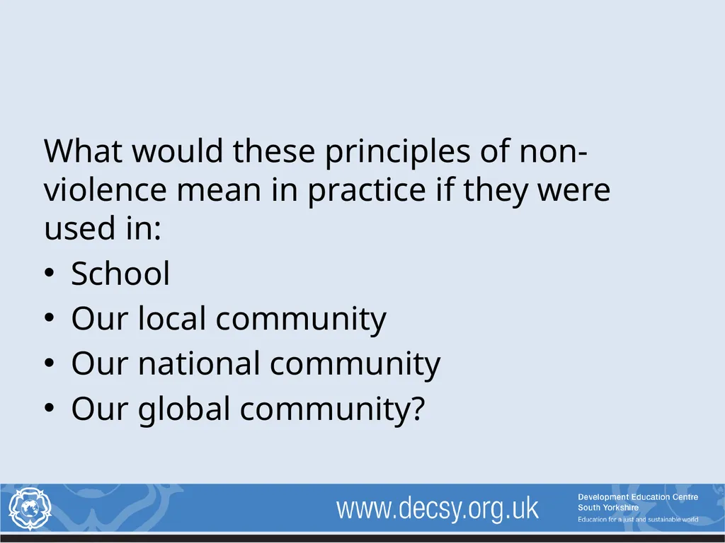 Non-violent Action: A Force for Change Lesson 2: - slide 14 of 14