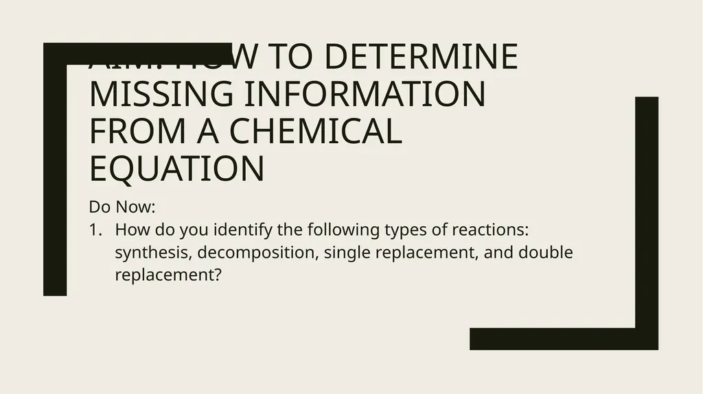 Aim: how to determine missing information from a - slide 1 of 9