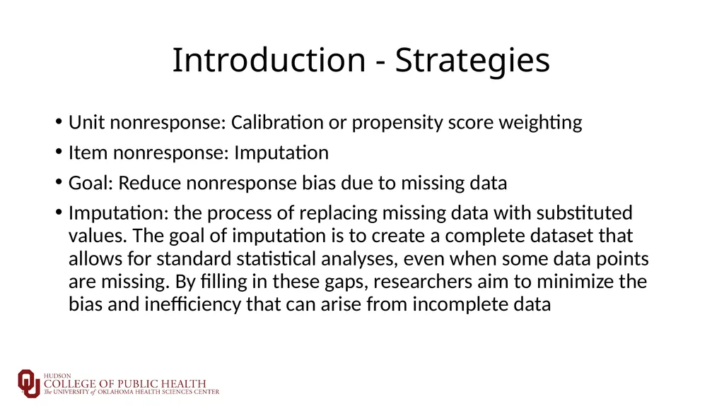 Introduction to Multiple Imputation Sixia Chen, - slide 12 of 36