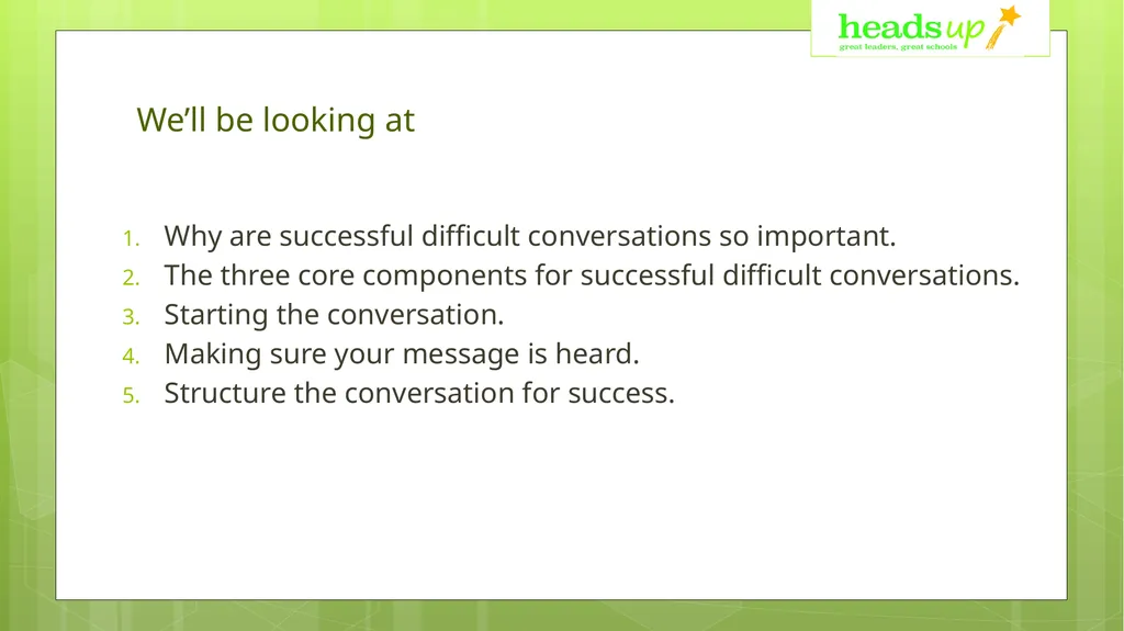 Successful difficult conversations in school – - slide 2 of 18
