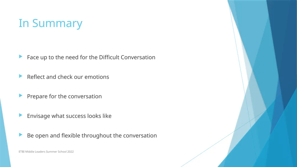Managing a Difficult Conversation (To a Successful - slide 16 of 16