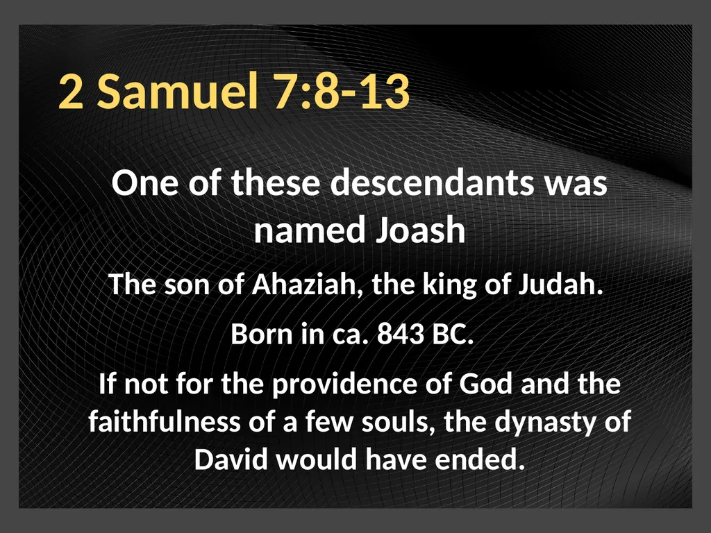 2 Samuel 7:8-13 “Now therefore, thus shall you say - slide 5 of 9