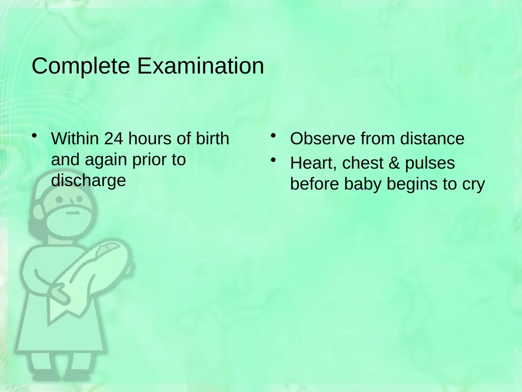 Newborn Assessment Jan Mould, RN, BSN, MEd HOSA – - slide 12 of 25
