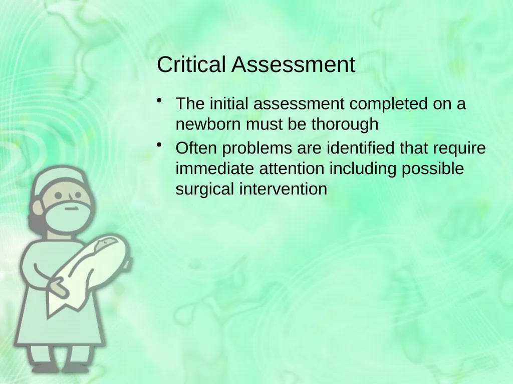 Newborn Assessment Jan Mould, RN, BSN, MEd HOSA – - slide 2 of 25