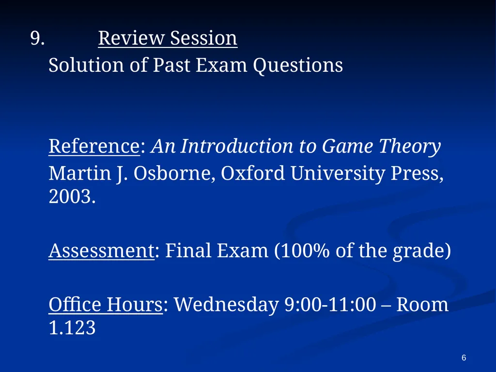 EC941 - Game Theory Francesco Squintani Email: - slide 6 of 54