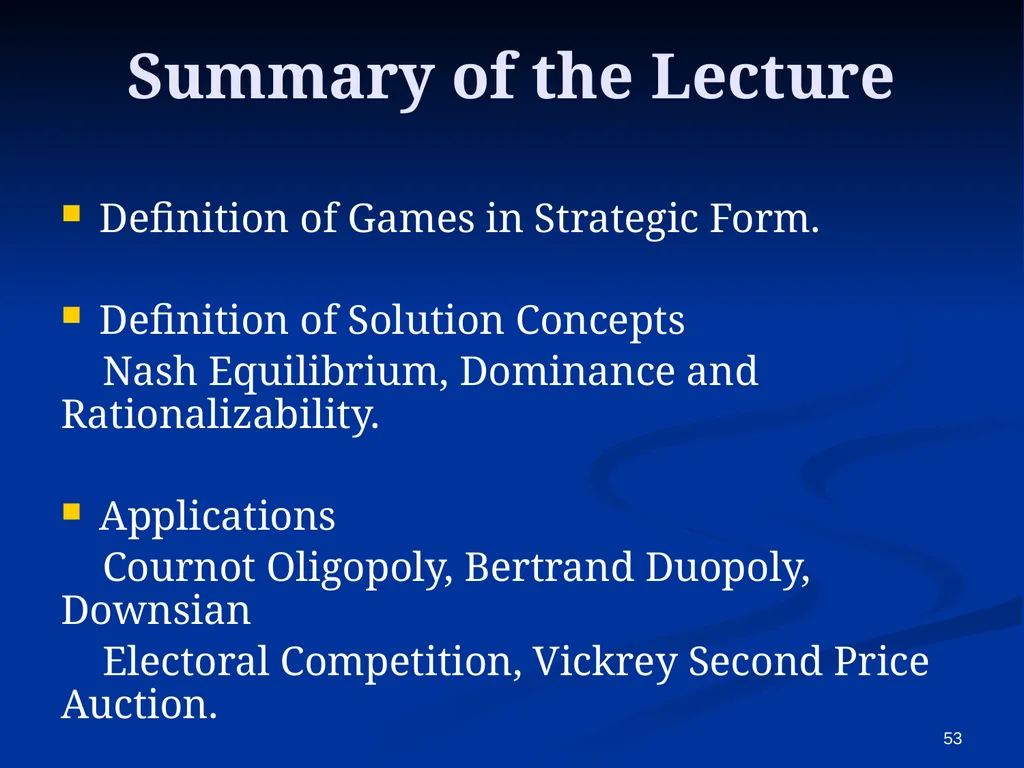 EC941 - Game Theory Francesco Squintani Email: - slide 53 of 54