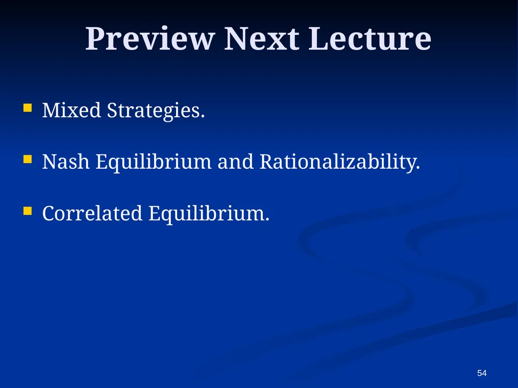 EC941 - Game Theory Francesco Squintani Email: - slide 54 of 54
