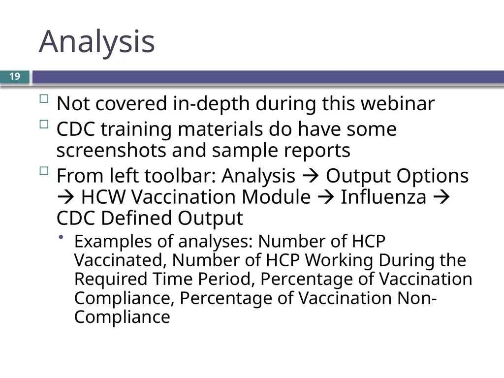 Overview of the NHSN Healthcare worker influenza - slide 19 of 23