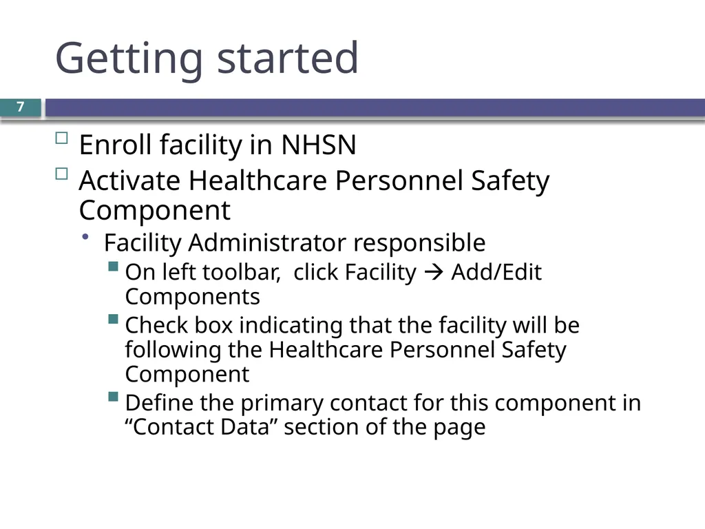 Overview of the NHSN Healthcare worker influenza - slide 7 of 23