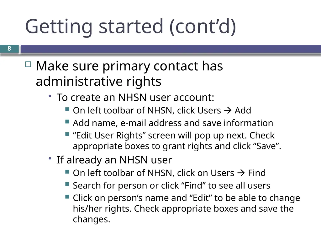 Overview of the NHSN Healthcare worker influenza - slide 8 of 23