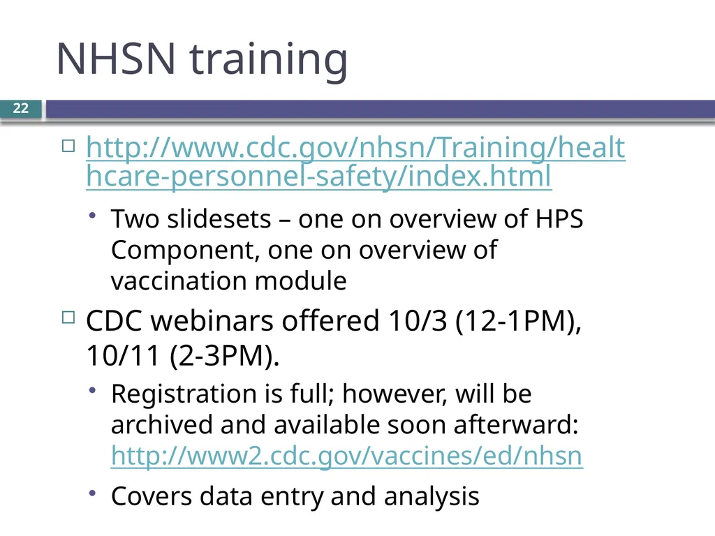 Overview of the NHSN Healthcare worker influenza - slide 22 of 23