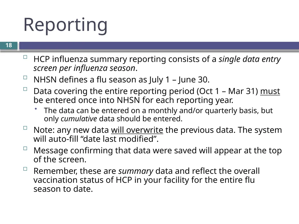 Overview of the NHSN Healthcare worker influenza - slide 18 of 23