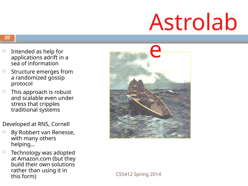 CS5412: Bimodal Multicast Astrolabe Ken Birman - slide 20 of 40