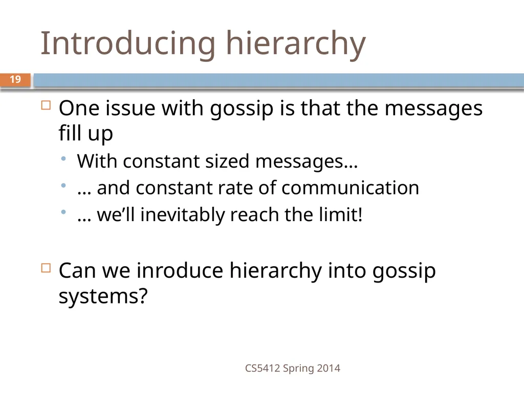 CS5412: Bimodal Multicast Astrolabe Ken Birman - slide 19 of 40