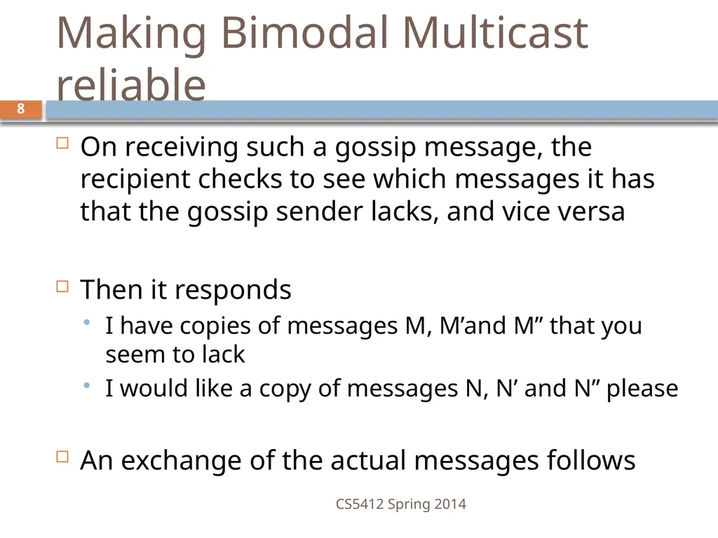 CS5412: Bimodal Multicast Astrolabe Ken Birman - slide 8 of 40