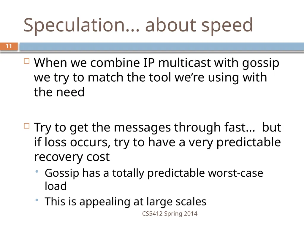 CS5412: Bimodal Multicast Astrolabe Ken Birman - slide 11 of 40
