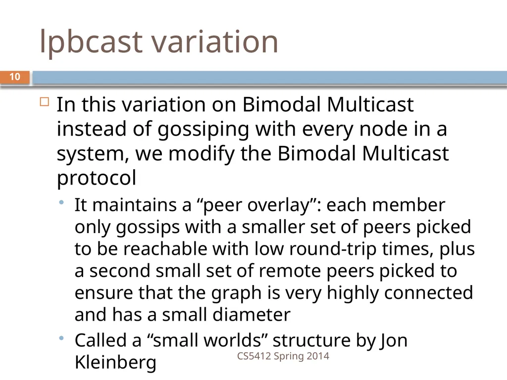 CS5412: Bimodal Multicast Astrolabe Ken Birman - slide 10 of 40