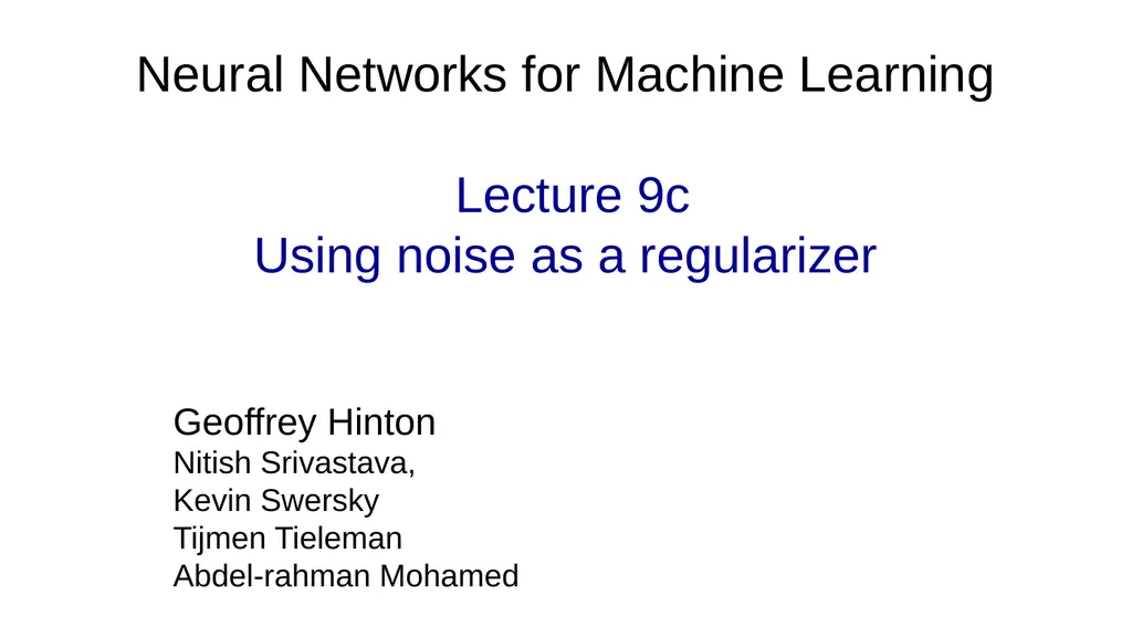 Neural Networks for Machine Learning Lecture 9a - slide 14 of 39