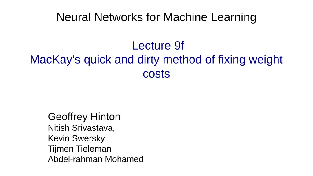 Neural Networks for Machine Learning Lecture 9a - slide 36 of 39