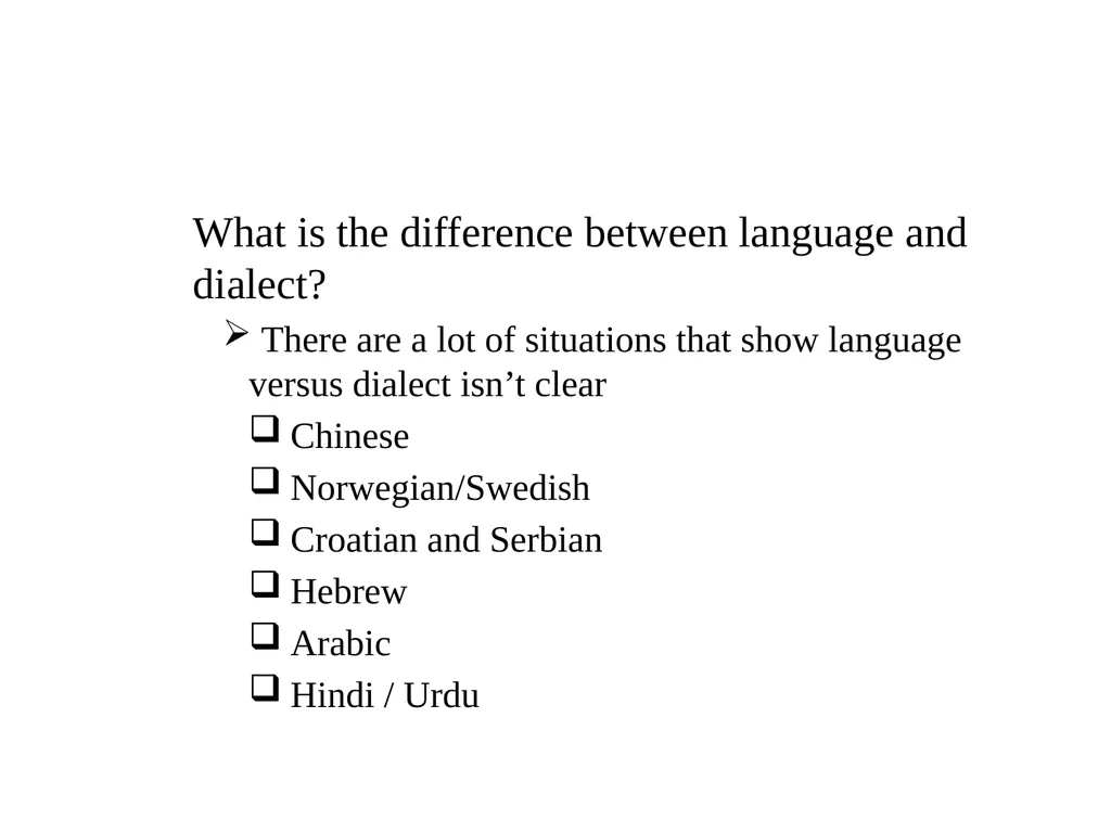 Languages, Dialects, and Varieties Wardhaugh - slide 7 of 19