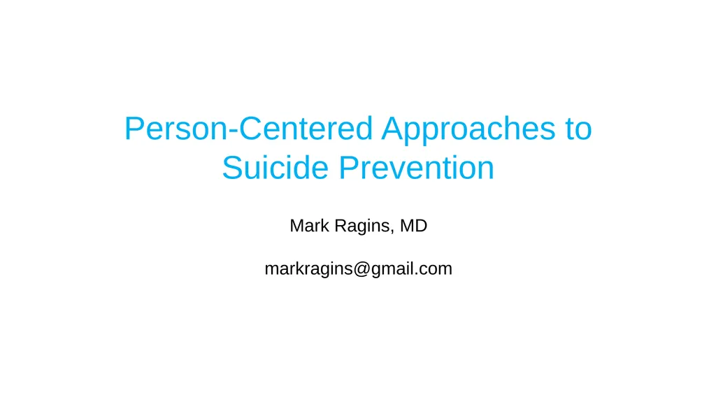 Person-Centered Approaches to Suicide Prevention - slide 1 of 26