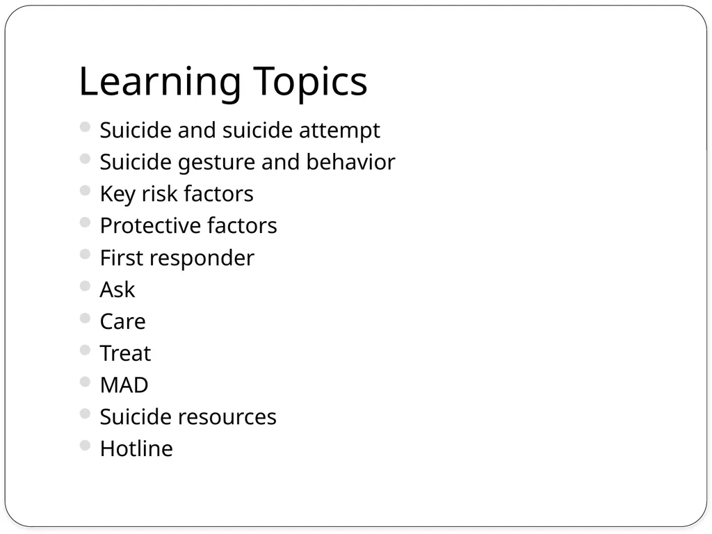 Suicide Awareness and Prevention Learning Topics - slide 2 of 15