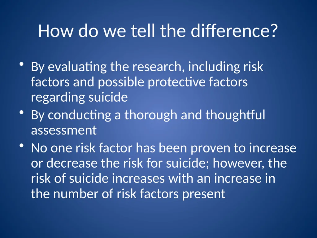Basic Suicide Risk Assessment Stacey Moody McHenry - slide 7 of 19