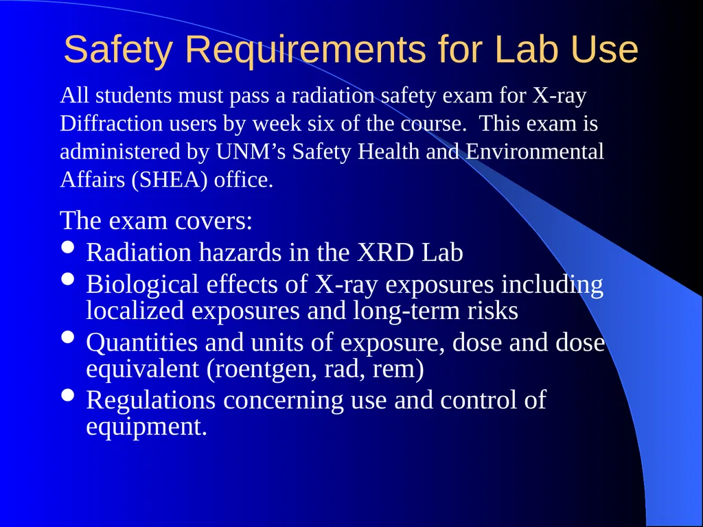 Radiation Safety for X-ray Diffraction Overview of - slide 2 of 20