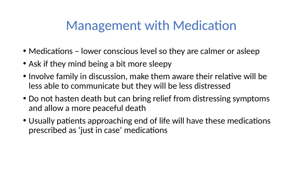 Terminal Agitation Martlets hospice What this talk - slide 11 of 17
