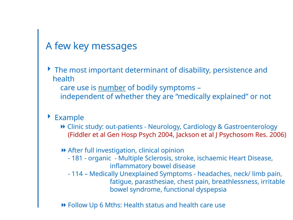 “Somatic Symptom Disorders in Primary Care” - slide 13 of 31