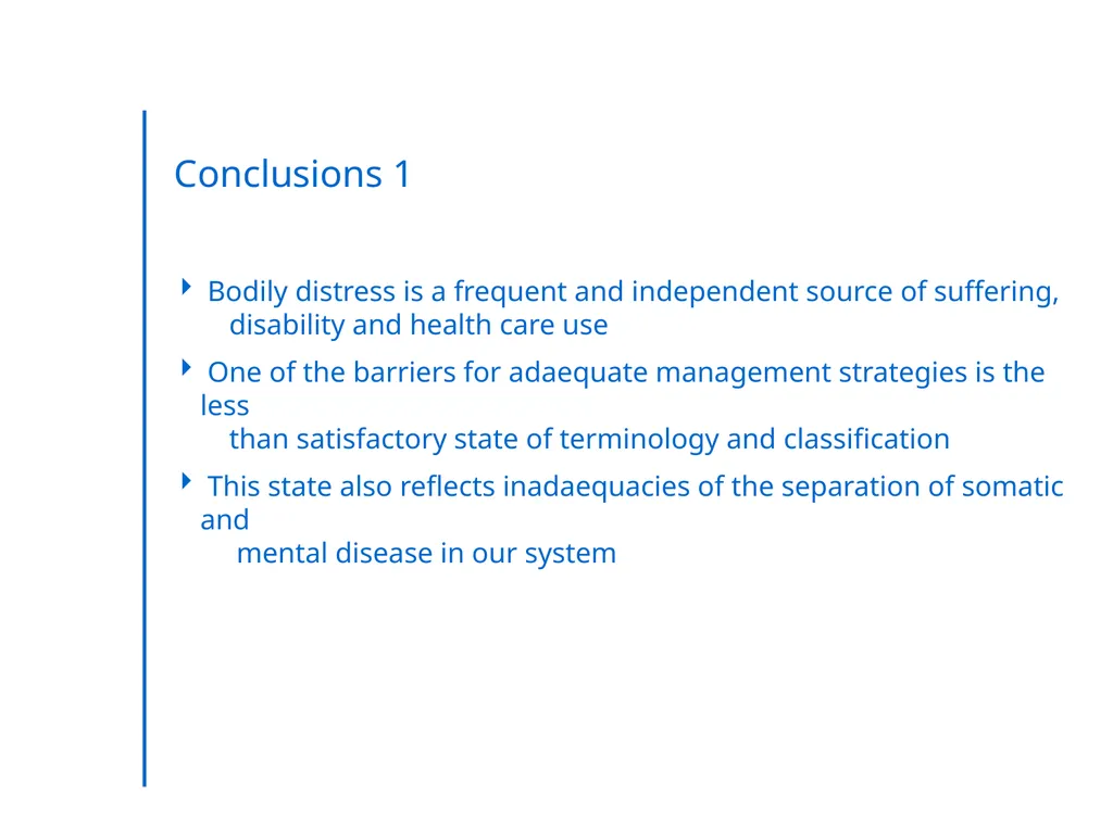 “Somatic Symptom Disorders in Primary Care” - slide 29 of 31