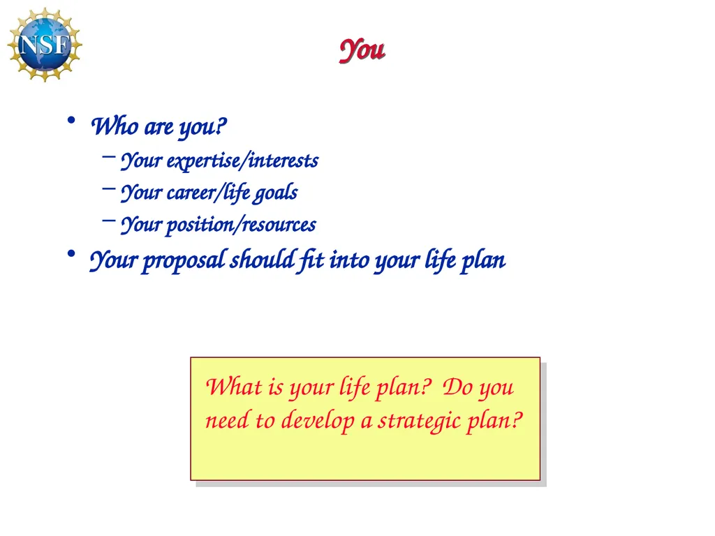 Competitive Proposal Writing 2011 CAREER Award - slide 8 of 94