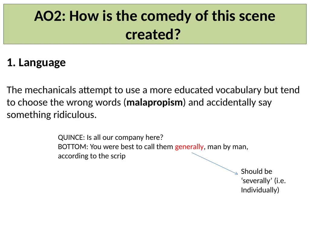 Act 1, Scene 2 A reminder: the Assessment - slide 5 of 10