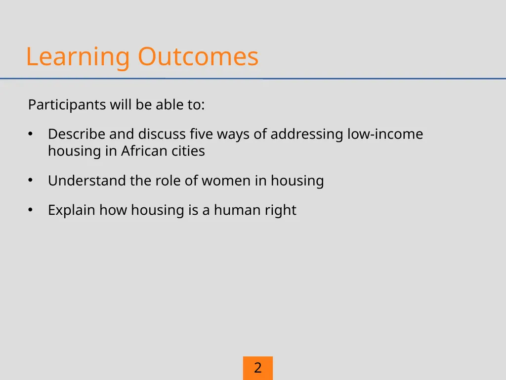 Learning Outcomes Participants will be able to: - slide 2 of 30