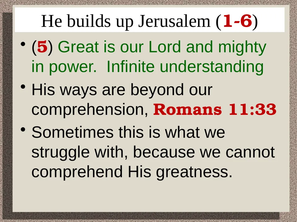It is Good to Sing Praises Psalm 147 He builds - slide 8 of 21