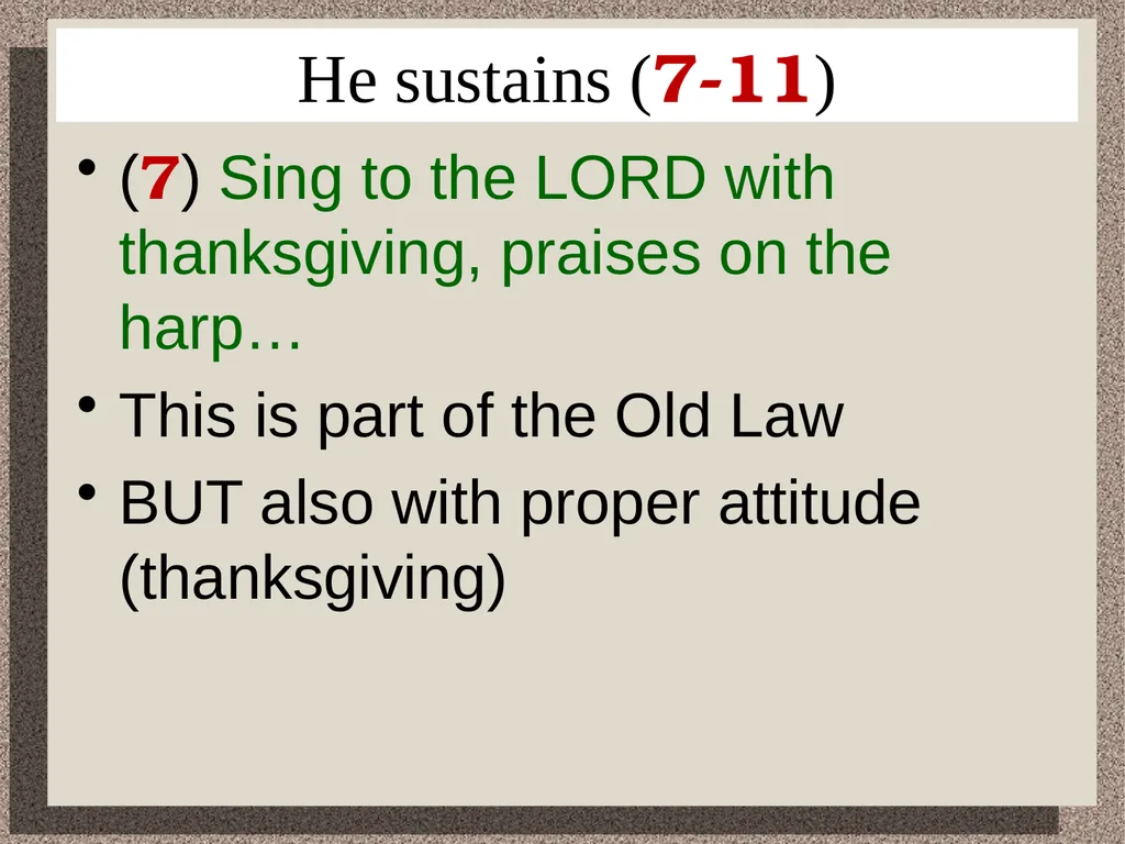 It is Good to Sing Praises Psalm 147 He builds - slide 10 of 21