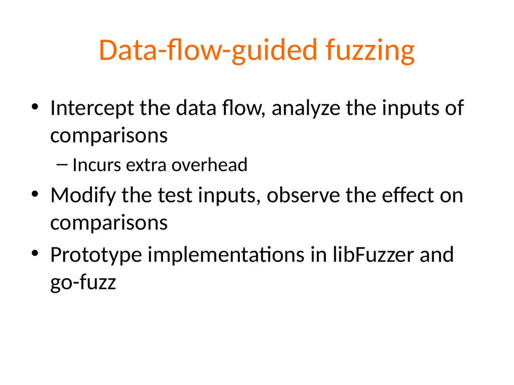 Fuzzing Suman Jana *Acknowledgements: Dawn Song, - slide 24 of 28