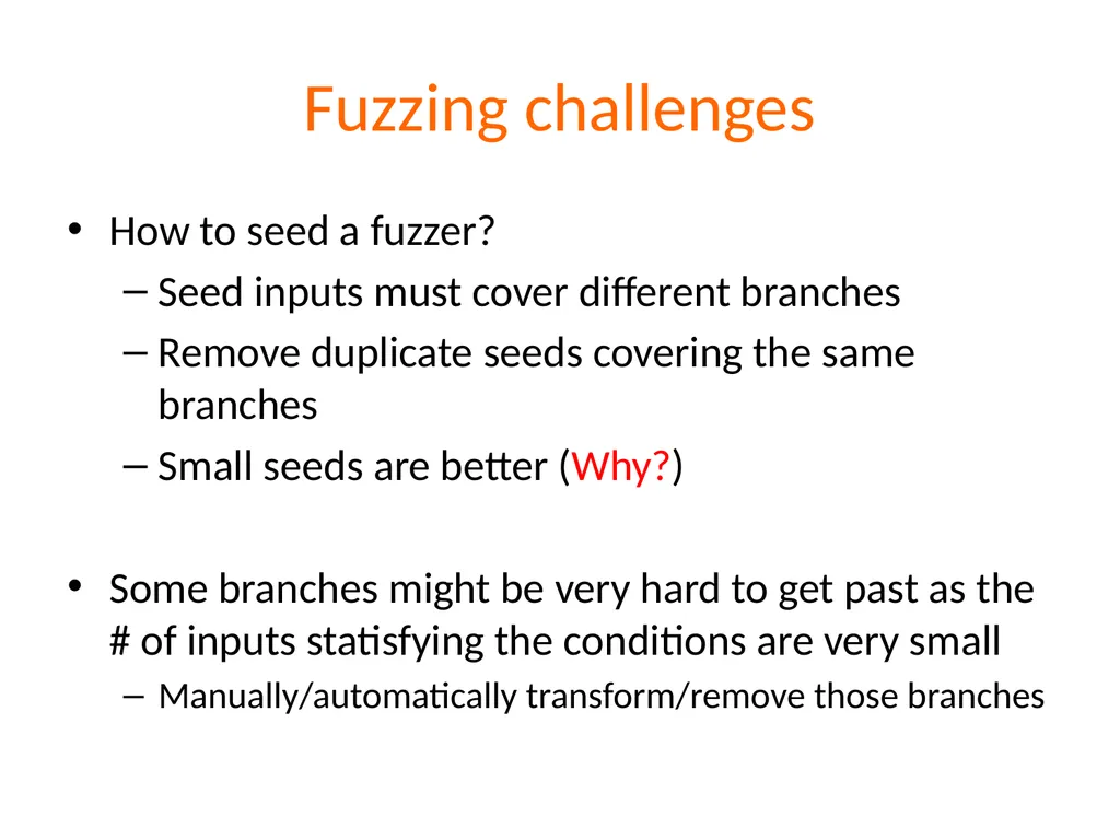 Fuzzing Suman Jana *Acknowledgements: Dawn Song, - slide 25 of 28