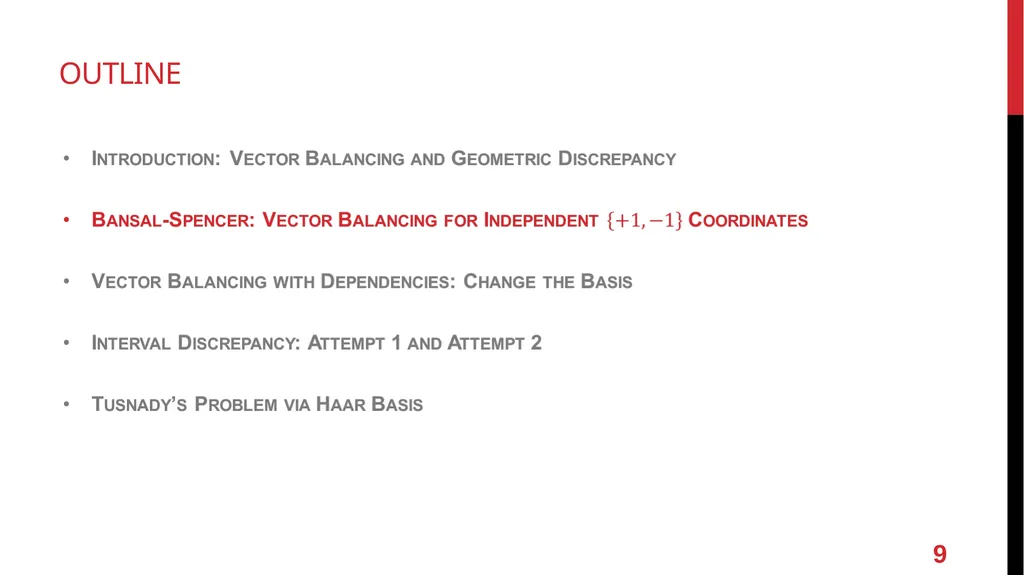 Online Vector Balancing and Geometric Discrepancy - slide 9 of 29