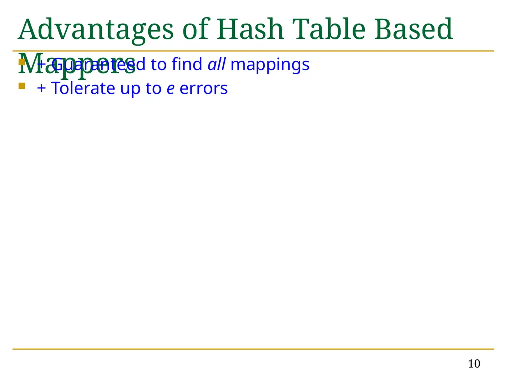 Accelerating Read Mapping with FastHASH Hongyi - slide 10 of 34