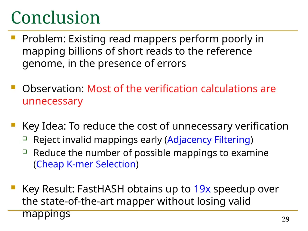 Accelerating Read Mapping with FastHASH Hongyi - slide 29 of 34